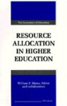 Resource Allocation in Higher Education - William F. Massy