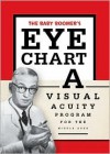 The Baby Boomer's Eye Chart - Kat Raque, Meghan Cleary, Kent Seawell