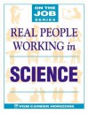 Real People Working in Science - Jan Goldberg, VGM Career Books