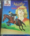 Micky Kau Harus Memilih (Nina, #147) - Various