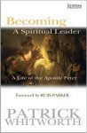 Becoming A Spiritual Leader - Patrick Whitworth