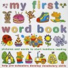 My First Word Book: Pictures and Words to Start Toddlers Reading and Help Pre-Schoolers Develop Vocabulary Skills - Joy Wotton