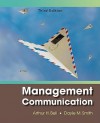 Management Communication - Arthur H. Bell, Dayle M. Smith