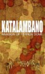 Katalambano: By Any Means Necessary - Romoulous