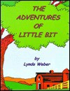 The Adventures of Little Bit - Pete Billac