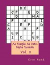 As Simple As ABC Alpha Sudoku Vol. 2 (As Simple As ABC Alpha Sucoku) (Volume 2) - Erin Hund