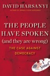 The Case Against Democracy - David Harsanyi