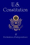 US Constitution: and Declaration of Independence - Founding Fathers