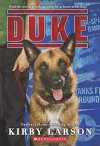 Duke by Kirby Larson (2015-04-28) - Kirby Larson;