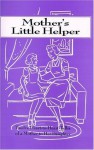 Mothers Little Helper: 12 Heart to Heart Talks - Angelus Press