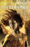 Wyvernhail (The Kiesha'ra, #5) - Amelia Atwater-Rhodes