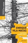 Suicídios Exemplares - Enrique Vila-Matas, Carla Branco