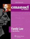 Emanuel Law Outline Family Law (Emanuel Law Outlines) - D. Kelly Weisberg