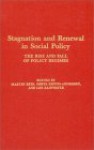 Stagnation and Renewal in Social Policy - Martin Rein, Gøsta Esping-Andersen, Gosta Epsing-Andersen