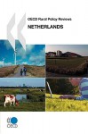 OECD Rural Policy Reviews Netherlands - Bernan