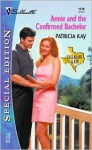 Annie and the Confirmed Bachelor (Callahans & Kin, #2) - Patricia Kay