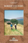 Border Country Cycle Routes (Cicerone Cycling) - John Brewer