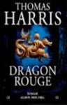 Dragon Rouge - Thomas Harris, Jacques Guiod