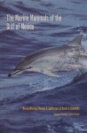 The Marine Mammals of the Gulf of Mexico - Bernd G. Wursig, Thomas A. Jefferson, David J. Schmidly