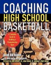 Coaching High School Basketball : A Complete Guide to Building a Championship Team - Bill Kuchar, Mike Kuchar, Bob Hurley