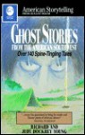 Ghost Stories from the American Southwest - Richard Alan Young, Judy Dockrey Young