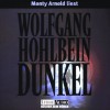 Dunkel - Wolfgang Hohlbein, Monty Arnold