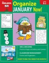 Organize January Now! (Grs. K-1) - The Mailbox Books Staff