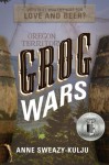 Grog Wars - Anne Sweazy-Kulju