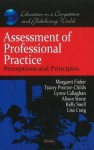 Assessment of Professional Practice: Perceptions and Principles - Margaret Fisher