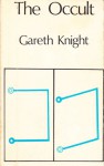 The Occult - Gareth Knight