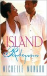 Island Rendezvous - Michelle Monkou