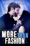 More Than Fashion (Chasing The Dream) (Volume 3) - Elizabeth Briggs