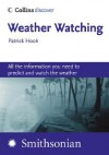 Weather Watching (Collins Discover) - Patrick Hook