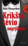 Krikštatėvio sugrįžimas - Mark Winegardner, Vytautas Petrukaitis