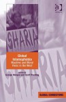 Global Islamophobia: Muslims and Moral Panic in the West - George Morgan