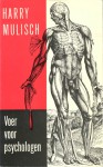 Voer voor psychologen - Harry Mulisch