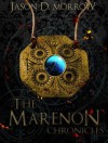 The Marenon Chronicles Collection - Jason D. Morrow