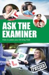 How To Pass Your Driving Test - Ask The Examiner - Jason Jones