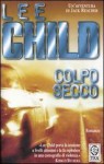 Colpo secco - Lee Child