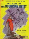 The Case of the Bouncing Betty - Michael Avallone