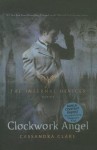 Clockwork Angel[INFERNAL DEVICES BK01 CLOCKWOR][Prebound] - CassandraClare