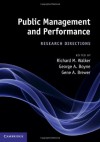 Public Management and Performance - Richard M. Walker, George A. Boyne, Gene A. Brewer