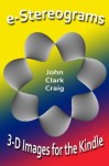 e-Stereograms - 3D Images for the Kindle - John Craig