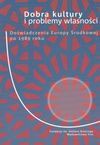 Dobra kultury i problemy własności - Grażyna Czubek, Piotr Kosiewski