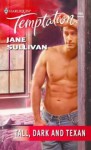 Tall, Dark and Texan - Jane Sullivan