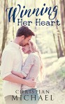 CHRISTIAN ROMANCE: Winning Her Heart (Clean Christian Inspirational Contemporary Romance) (Sports Football Sweet Romance) - Christian Michael