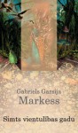 Simts vientulības gadu - Māris Ābele, Voldemārs Meļinovskis, Gabriels Garsija Markess, Gabriel García Márquez