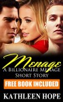 Menage: Friends with Benefits - Kathleen Hope