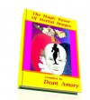 The Magic Power of Mental Images - Dean Amory