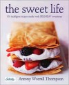 The Sweet Life - Anthony Thompson, Steve Baxter